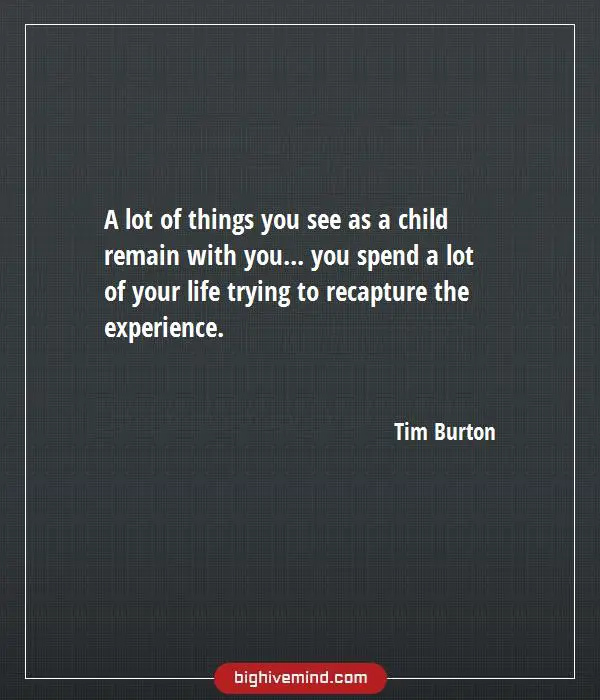 The Best Tim Burton Quotes - Big Hive Mind