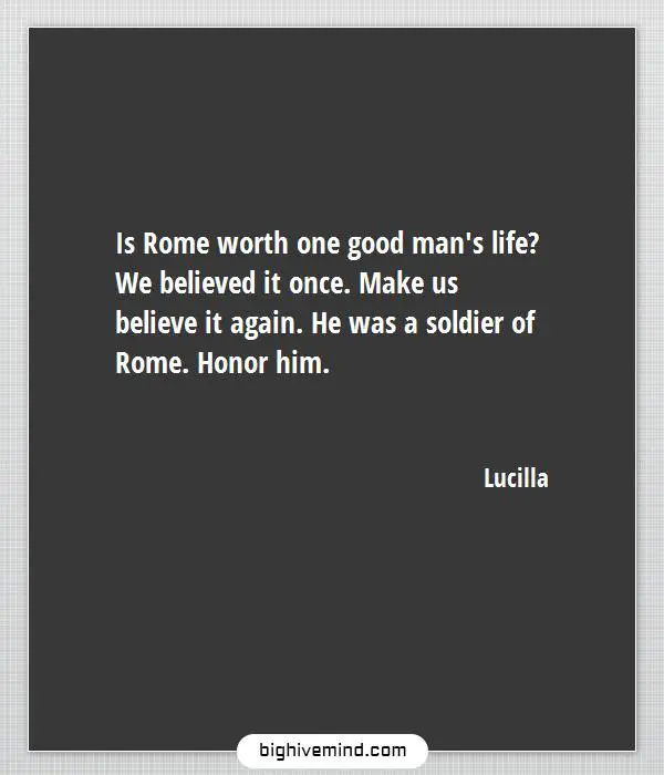 From Maximus To Marcus Aurelius The Best Gladiator Quotes Big Hive Mind