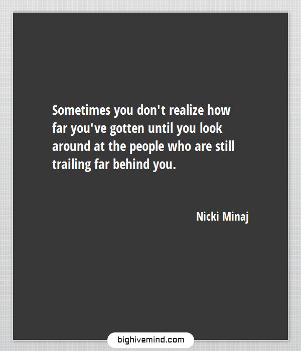 70 Funny And Inspirational Nicki Minaj Quotes Lyrics Big Hive Mind
