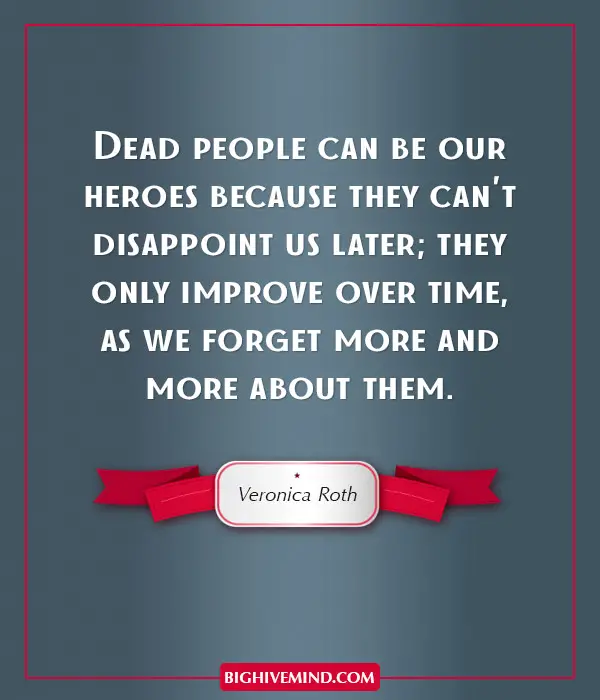 hero-quotes-dead-people-can-be