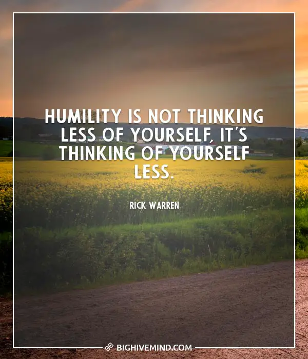 Over 70 Of The Best Humility Quotes - Big Hive Mind